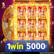 1win 5000