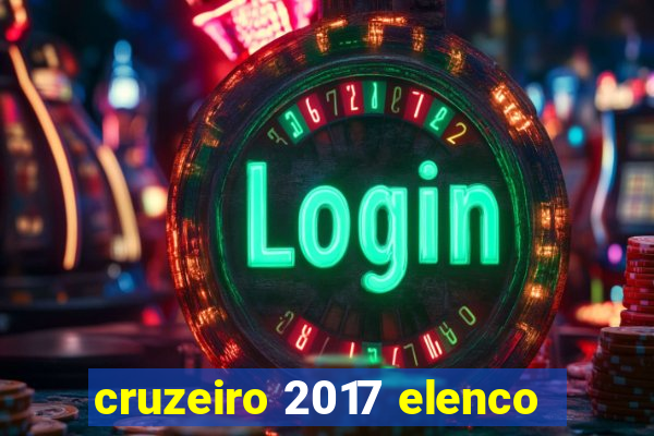 cruzeiro 2017 elenco