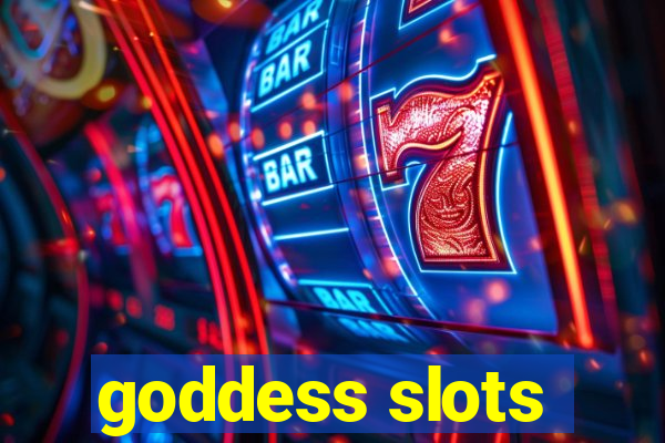 goddess slots