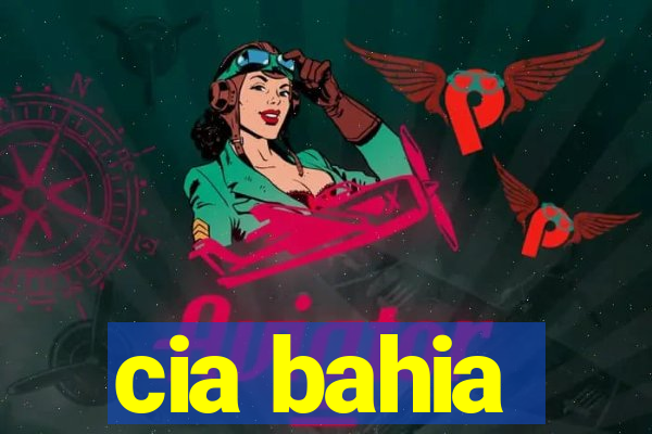 cia bahia