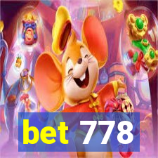 bet 778