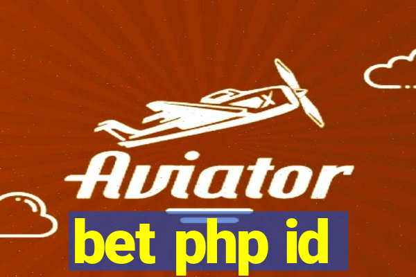 bet php id