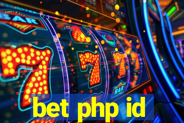 bet php id