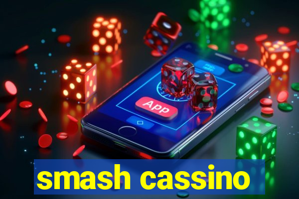 smash cassino