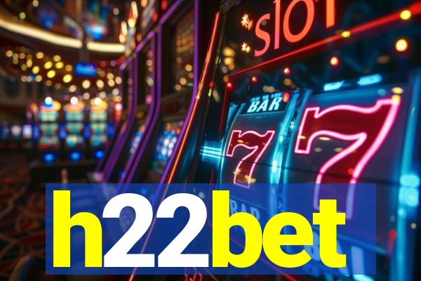 h22bet