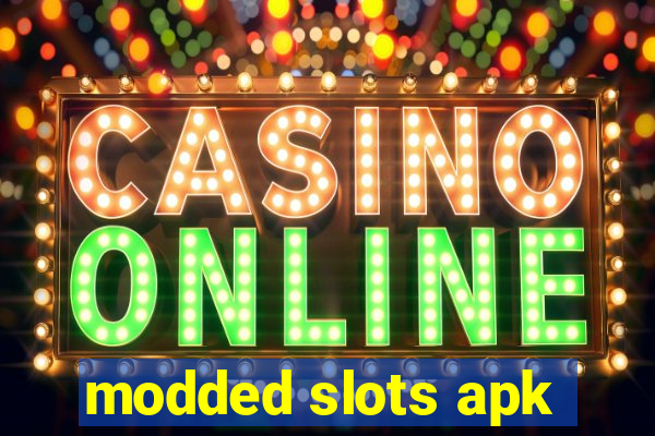 modded slots apk