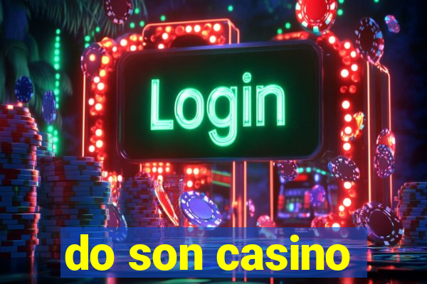 do son casino