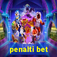 penalti bet