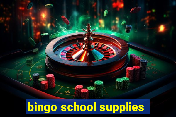 bingo school supplies