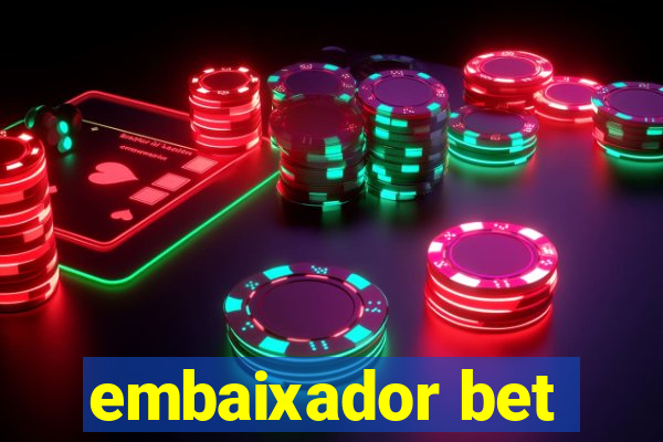 embaixador bet