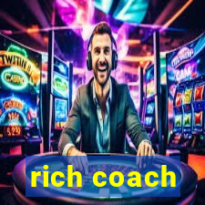 rich coach