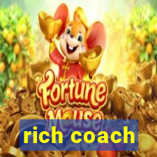 rich coach