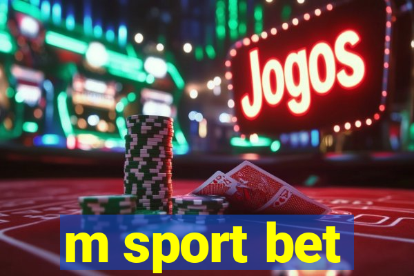 m sport bet