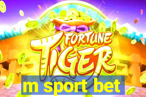 m sport bet