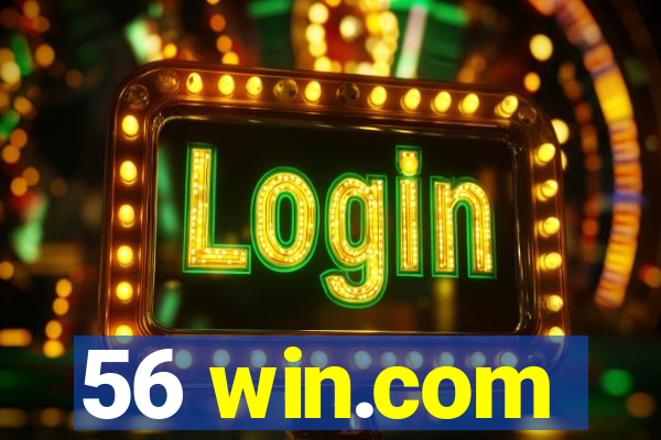 56 win.com