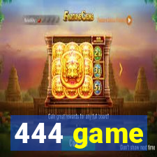 444 game