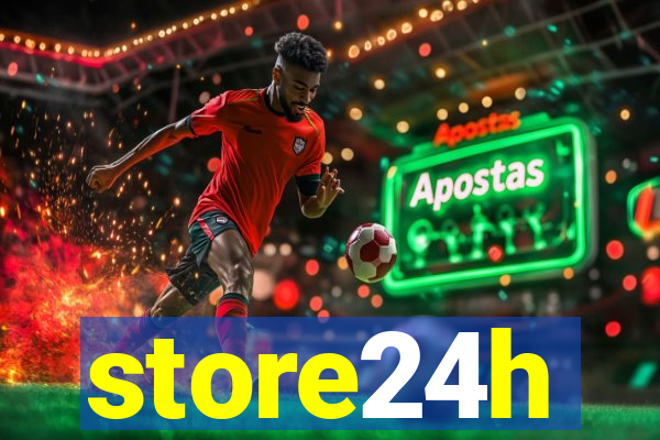 store24h