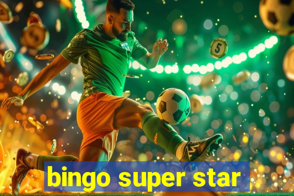 bingo super star