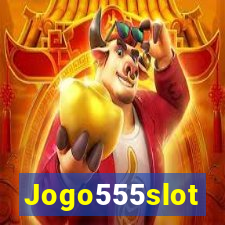 Jogo555slot