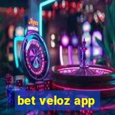 bet veloz app