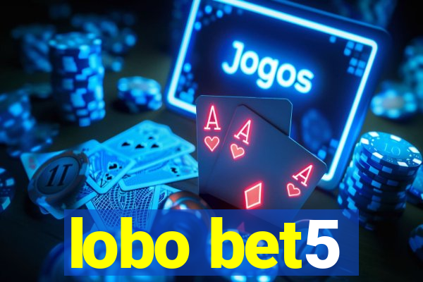 lobo bet5