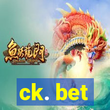 ck. bet