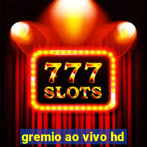 gremio ao vivo hd