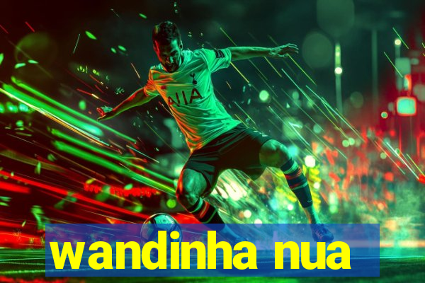 wandinha nua