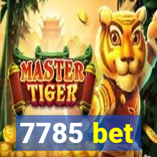 7785 bet