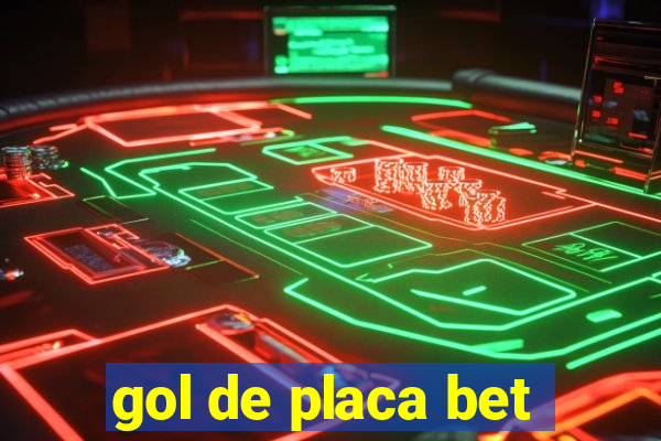 gol de placa bet