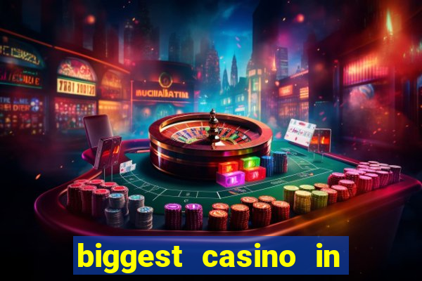 biggest casino in united states