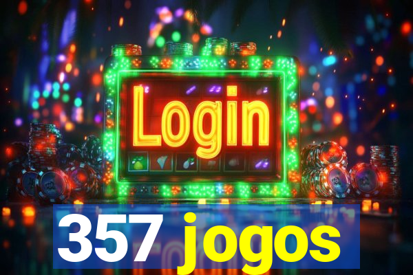 357 jogos