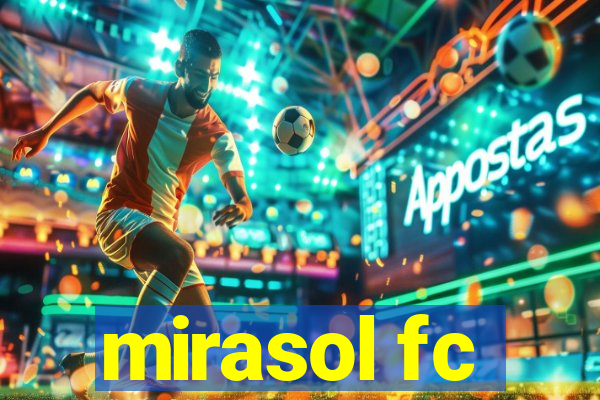 mirasol fc