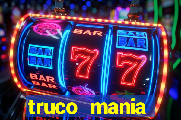 truco  mania