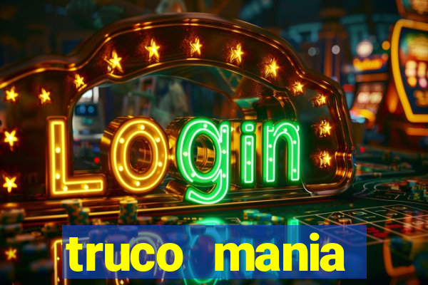 truco  mania