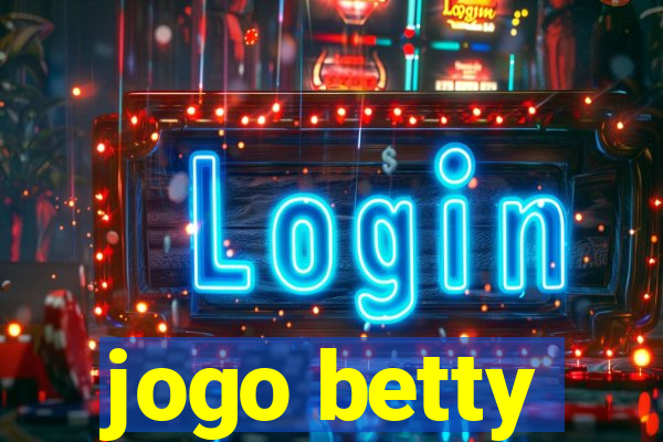 jogo betty