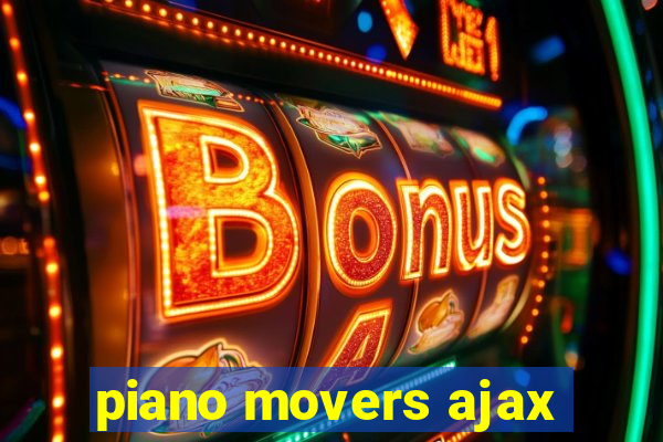 piano movers ajax