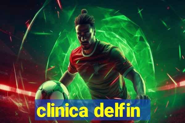 clinica delfin