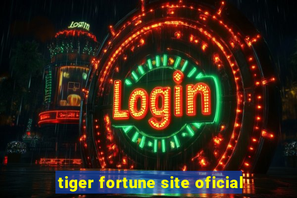 tiger fortune site oficial