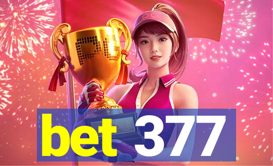 bet 377