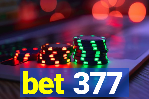 bet 377