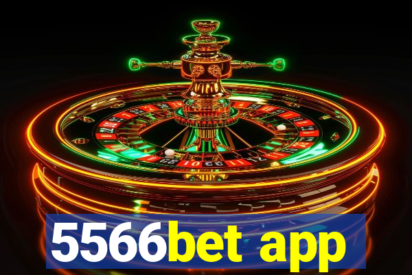 5566bet app