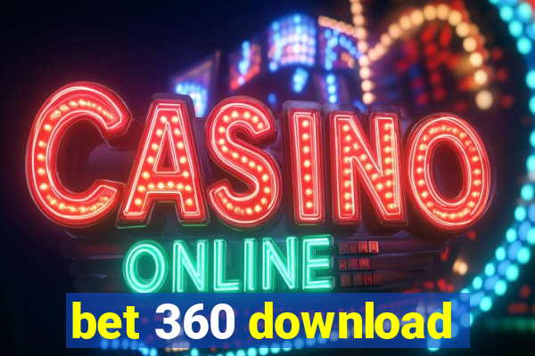 bet 360 download