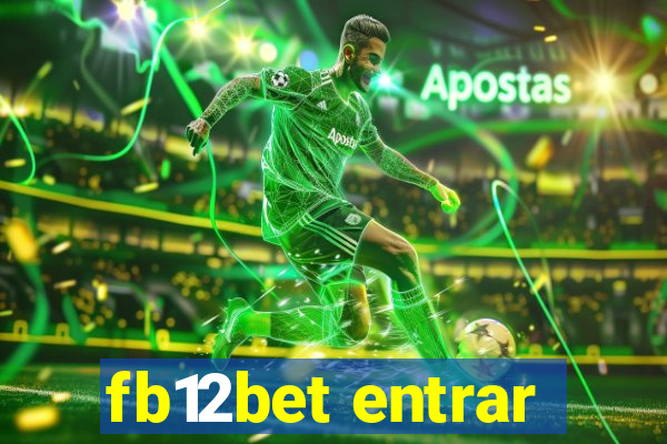 fb12bet entrar