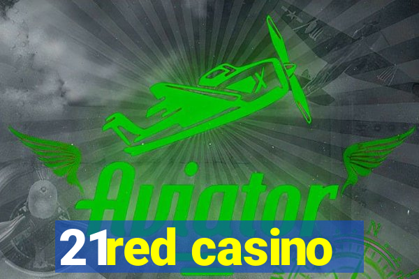 21red casino