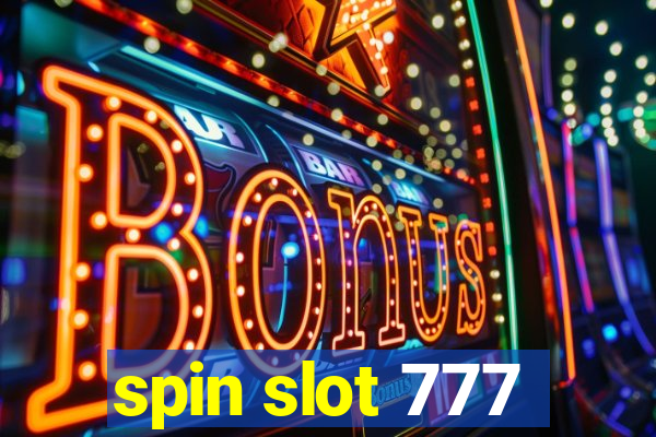 spin slot 777