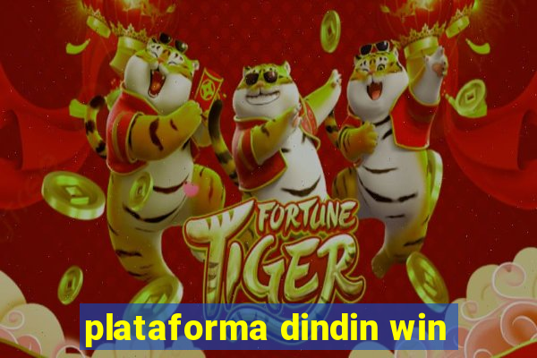 plataforma dindin win