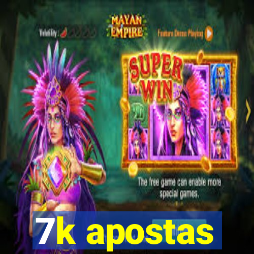 7k apostas