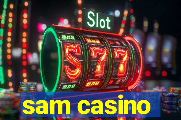 sam casino