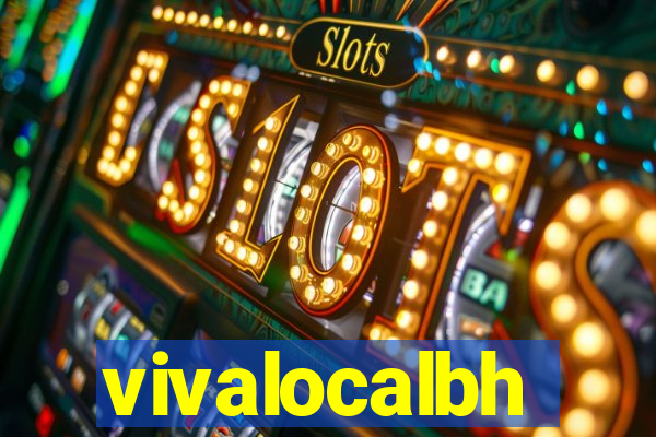 vivalocalbh